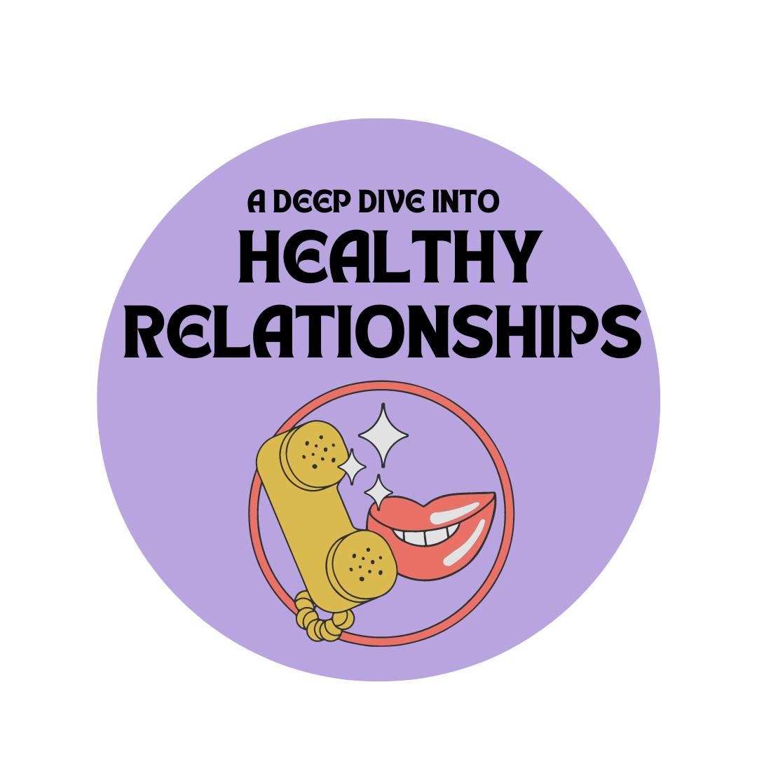 A deep dive into healthy relationships